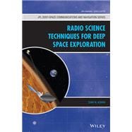 Radio Science Techniques for Deep Space Exploration
