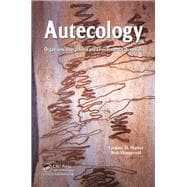 Autecology: Organisms, Interactions and Environmental Dynamics