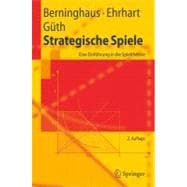 Strategische Spiele : Eine Einführung in die Spieltheorie
