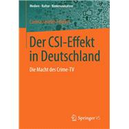 Der CSI-Effekt in Deutschland