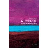 Nietzsche: A Very Short Introduction