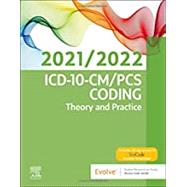 ICD-10-CM/Pcs Coding 2021/2022
