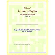 Webster's German to English Crossword Puzzles: Level 13