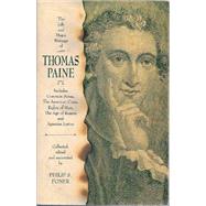 Life and Major Writings of Thomas Paine
