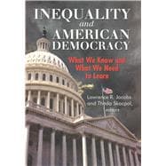 Inequality and American Democracy : What We Know and What We Need to Learn