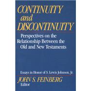 Continuity and Discontinuity (Essays in Honor of S. Lewis Johnson, Jr.)