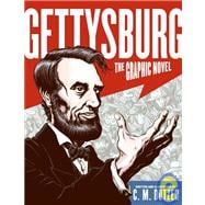 Gettysburg: The Graphic Novel