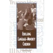Educating Language-Minority Children