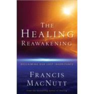The Healing Reawakening