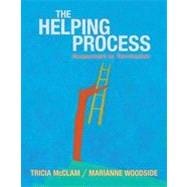 Helping Process: Assessment to Termination, 1st Edition