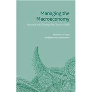 Managing the Macroeconomy