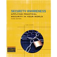 Security Awareness Applying Practical Security in Your World