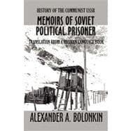 Memoirs of Soviet Political Prisoner
