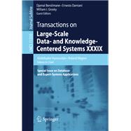 Transactions on Large-Scale Data- and Knowledge-Centered Systems XXXIX