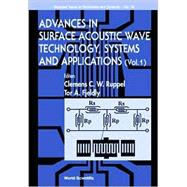 Advances in Surface Acoustic Wave Technology, Systems & Applications
