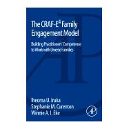 The CrAF-E4 Family Engagement Model