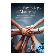 The Psychology of Mattering