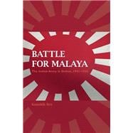 The Battle for Malaya