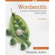 Wordsmith A Guide to Paragraphs and Short Essays