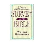 Survey of the Bible : A Treasury of Bible Information