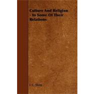 Culture and Religion - in Some of Their Relations