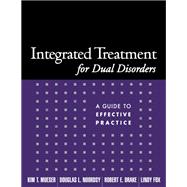 Integrated Treatment for Dual Disorders