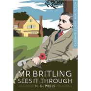 Mr Britling Sees It Through