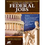 Guide to America's Federal Jobs, 4th Edition