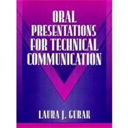 Oral Presentations for Technical Communication (Part of the Allyn & Bacon Series in Technical Communication)