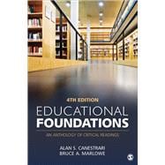Educational Foundations: An Anthology of Critical Readings