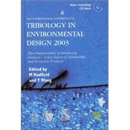 Tribology in Environmental Design 2003