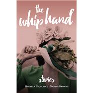 The Whip Hand Stories