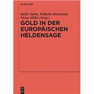 Gold in Der Europäischen Heldensage