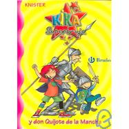 Kika Superbruja y Don Quijote de la Mancha / Kika Superwitch and Don Quixote de la Mancha