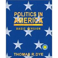 Politics in America : Basic Version