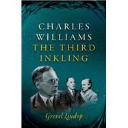 Charles Williams The Third Inkling