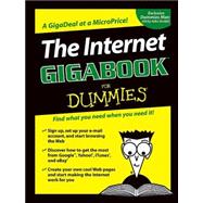 The Internet GigaBook<sup><small>TM</small></sup> For Dummies<sup>?</sup>