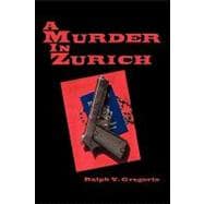 A Murder in Zurich