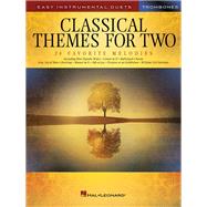 Classical Themes for Two Trombones Easy Instrumental Duets