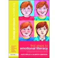 First Steps to Emotional Literacy: A Programme for Children in the FS & KS1 and for Older Children who have Language and/or Social Communication Difficulties