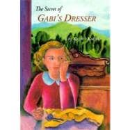 The Secret of Gabi's Dresser