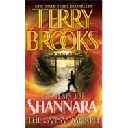 The Gypsy Morph Genesis of Shannara