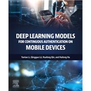 Deep Learning Models for Continuous Authentication on Mobile Devices