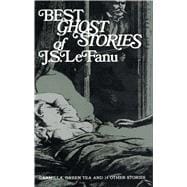 Best Ghost Stories of J. S. LeFanu