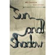Sun and Shadow An Erik Winter Novel