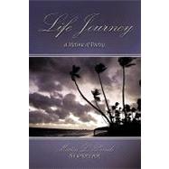 Life Journey : A Lifetime of Poetry