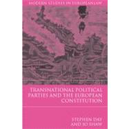 Transnational Political Parties And The European Constitution