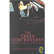 The Crash Controversy: Censorship Campaigns and Film Reception