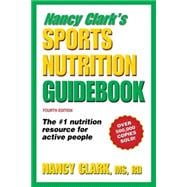 Nancy Clark's Sports Nutrition Guidebook - 4th Edition