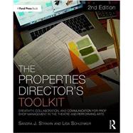 The Properties Director's Toolkit